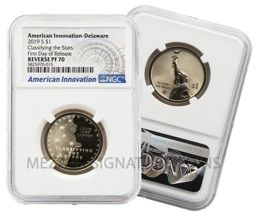 2019 American Innovation $1 NGC REVERSE  PROOF PF70 1ST Day of Release Delaware