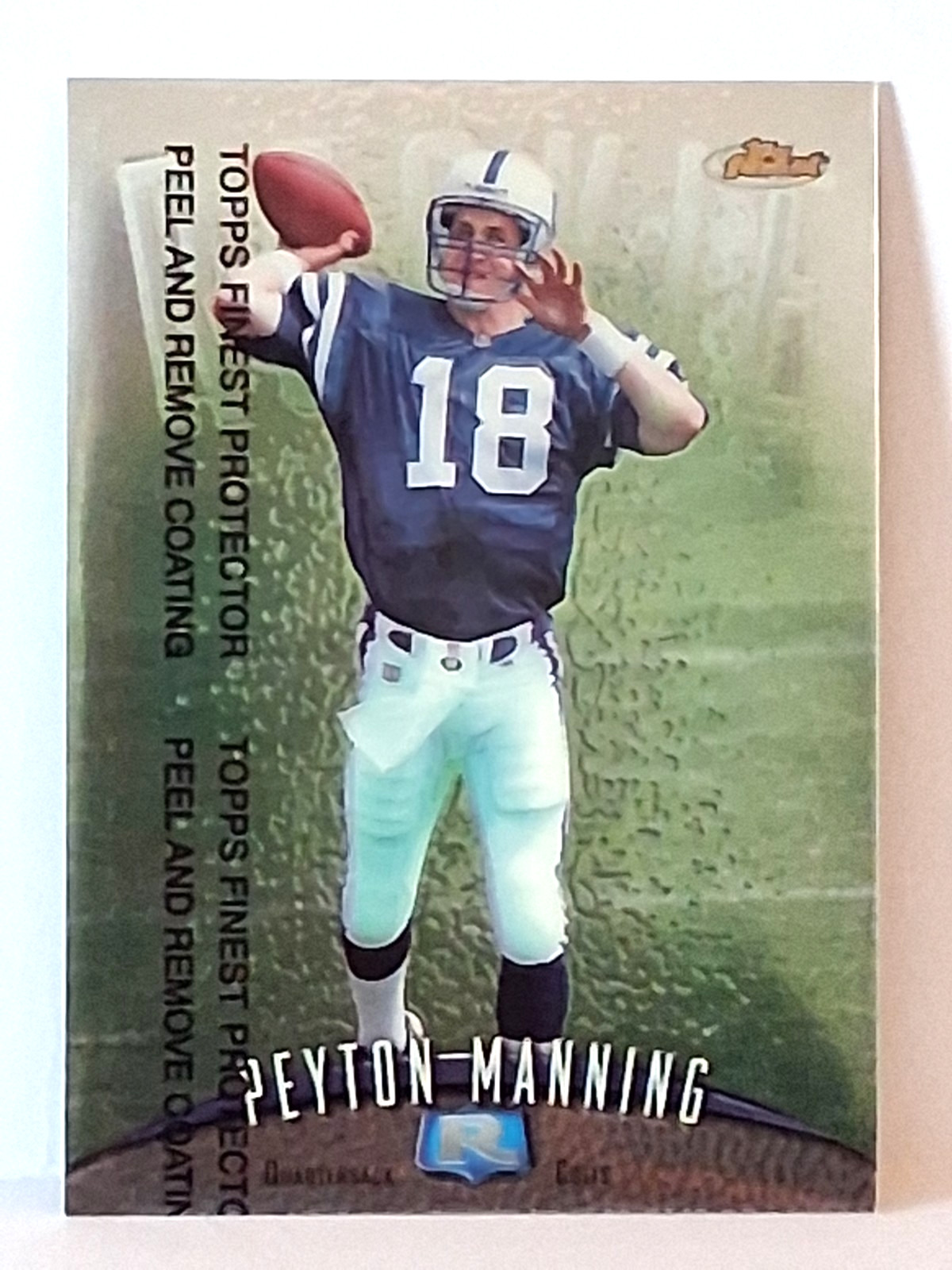 1998 TOPPS FINEST PEYTON MANNING RC # 121 INDIANAPOLIS COLTS