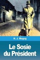 H. J. Magog | Le Sosie Du PréSident | Taschenbuch | FranzöSisch (2019)