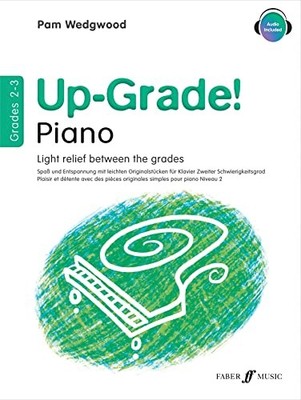 Up-Grade!  - Light relief between grades (Piano: Grad by Pam Wedgwood 0571515614