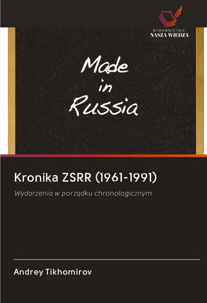 Andrey Tikhomirov | Kronika Zsrr (1961-1991) | Taschenbuch | Polnisch (2020)-image