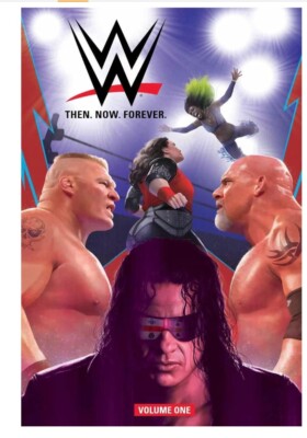 WWE THEN NOW FOREVER TP VOL 01 Brand new Graphic novel
