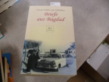 Briefe aus Bagdad von Ursula Gräfin Schlieffen