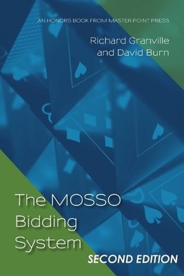 Richard Granville David Burn The MOSSO Bidding System (Taschenbuch)