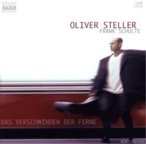 Steller,Oliver Das Verschwinden Der Ferne S CD NUOVO