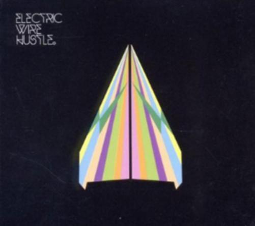 Electric Wire Hustle Electric Wire Hustle (CD) Album