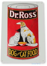 TIN SIGN Dr. Ross Dog Cat Food Metal Sign Décor Kitchen Cottage Store A343