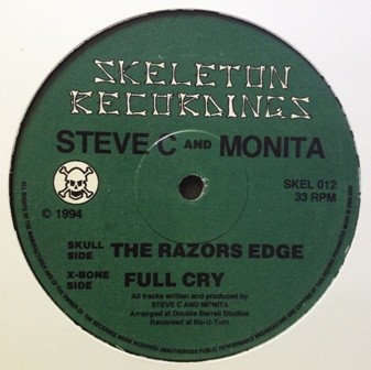 Steve C & DJ Monita - The Razors Edge / Full Cry (12'')