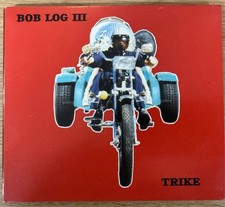 BOB LOG III - Trike CD 1999 Fat Possum Exc Cond!