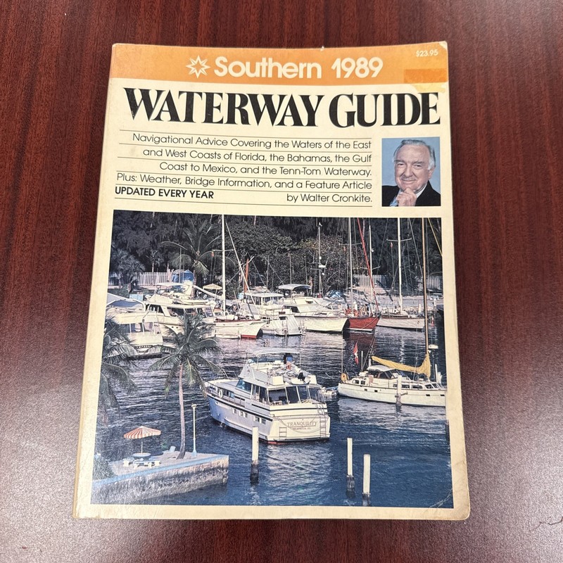 Vintage 1989 Southern Waterway Guide Florida Bahamas Walter Cronkite Article