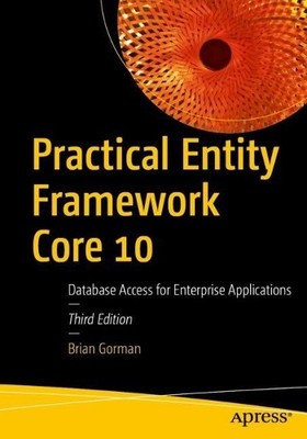 Brian Gorman Practical Entity Framework Core 10 (Paperback) (UK IMPORT)