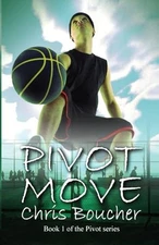 Pivot Move (Pivot Series), Boucher, Chris