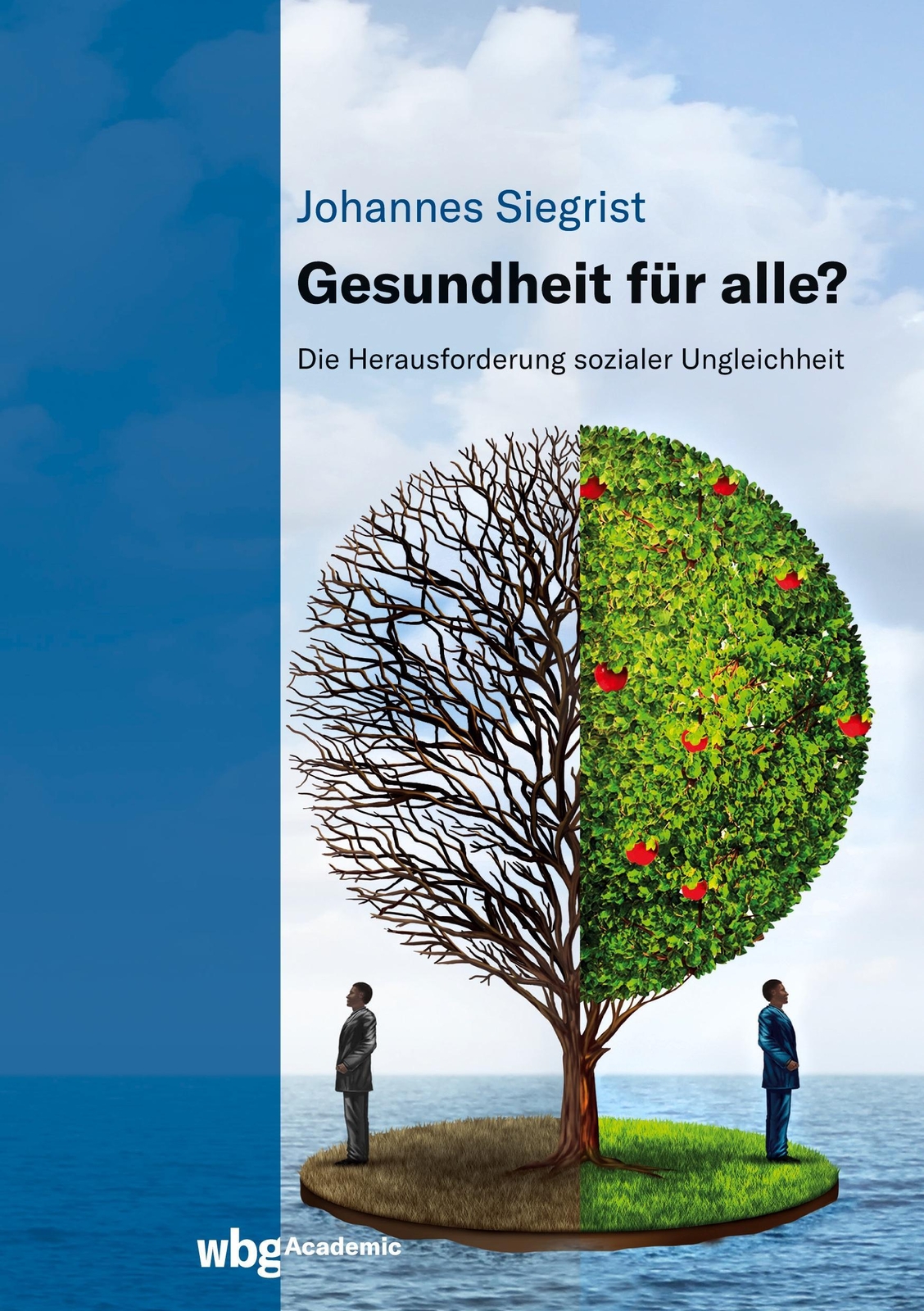 Thumbnail - Gesundheit Für Alle?, Johannes Siegrist