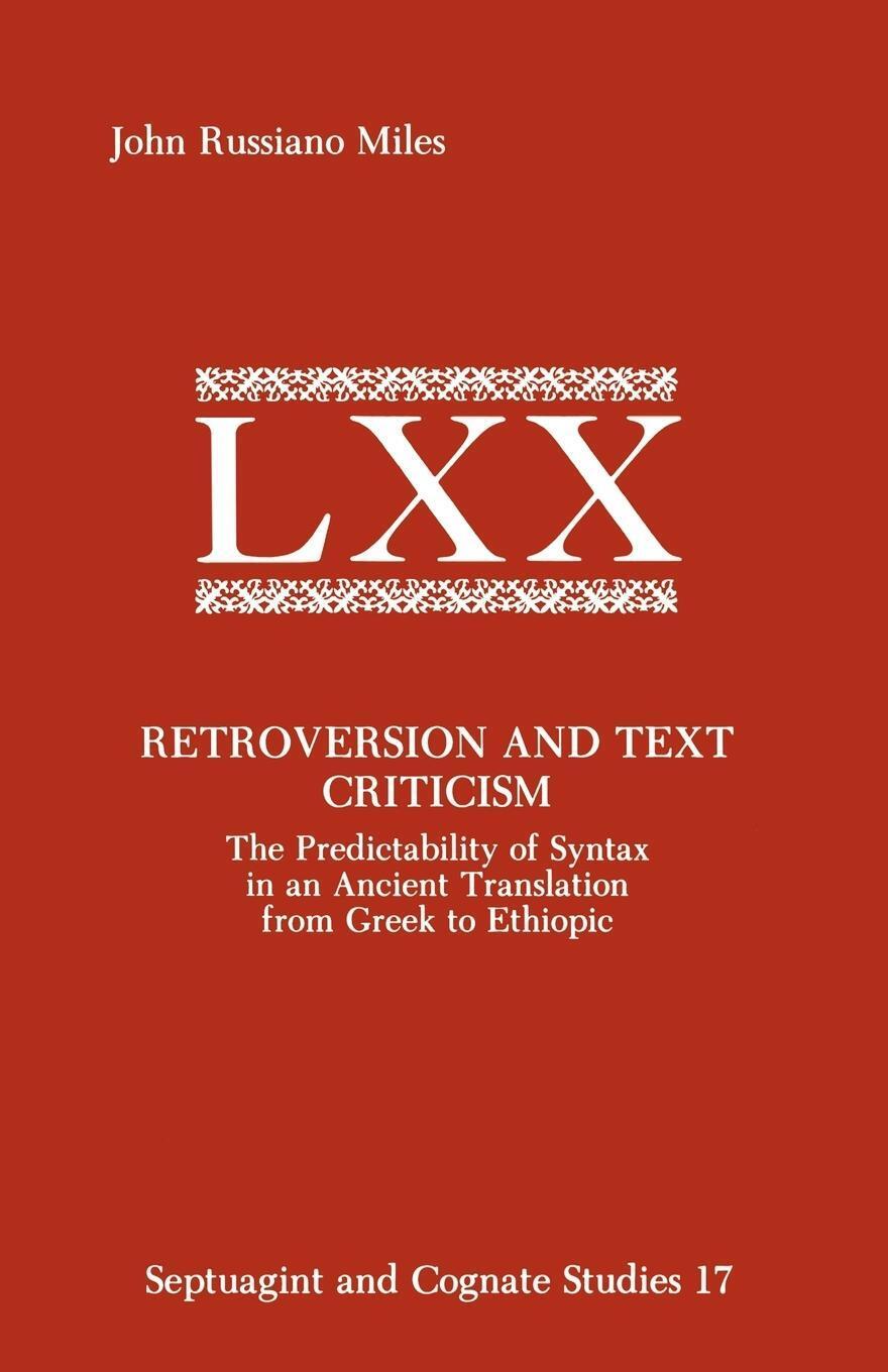 Retroversion And Text Criticism John Russiano Miles Taschenbuch