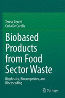 Teresa Cecchi (U. A.) | Biobased Products From Food Sector Waste | Taschenbuch