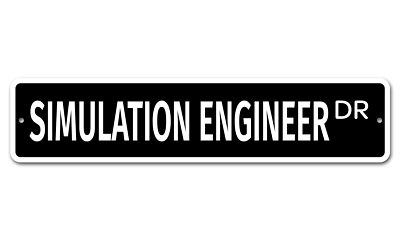 For Simulation Only Sign 7431 SS Simulation Engineer 4