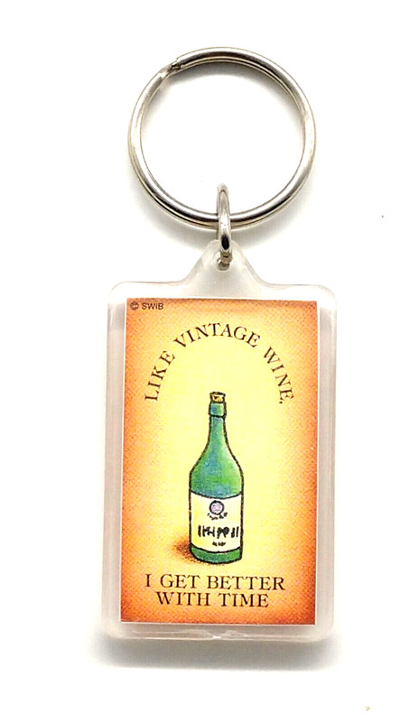 Vintage "Like Vintage Wine, I Get Better With Time" Funny Humor Keyring Keychain