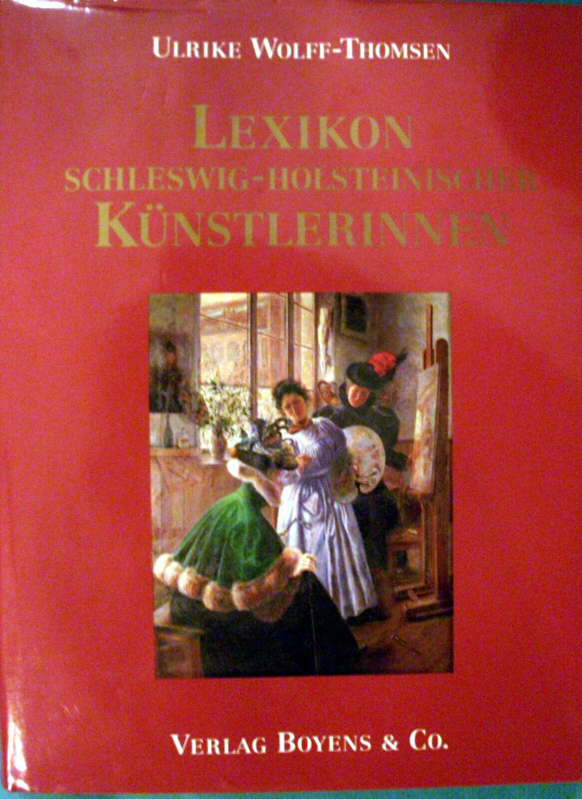 Lexikon schleswig-holsteinischer Künstlerinnen Wolff-Thomsen, Ulrike: - Wolff-Thomsen, Ulrike