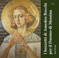 I bozzetti di Amedeo Bocchi per il Duomo di Messina