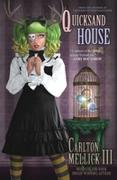 Quicksand House | Carlton III Mellick | Taschenbuch | Kartoniert / Broschiert