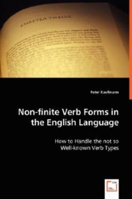 Non-Finite Verb Forms In The English Language