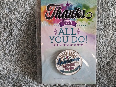 Thanks For All You Do Pin New Awesome HAPPENS only when We COMES BEFORE me