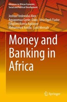 Money And Banking In Africa Joshua Yindenaba Abor