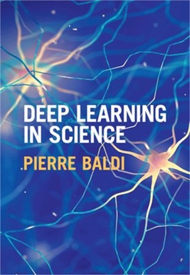 Deep Learning in Science (Hardback or Cased Book)