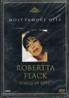 ROBERTA FLACK    SONGS OF LOVE    DVD NUOVO