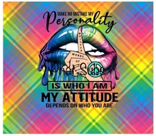 20oz Sublimation Tumbler Wrap My Attitude Ready to Press Heat Transfer