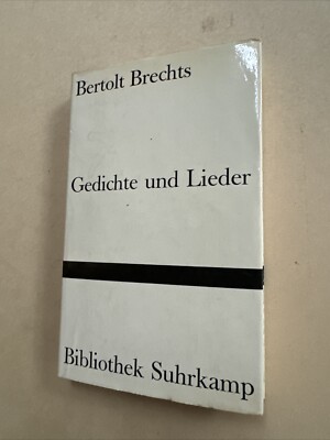 Bertolt Brecht Gedichte und Lieder Bibliothek Suhrkamp