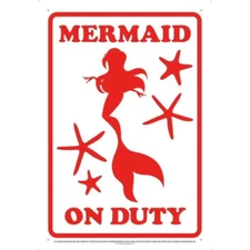 Mermaid on Duty  8 x 11.5 Metal Tin Sign Man Cave Garage  Brand New