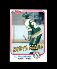 1981-82 TOPPS HOCKEY #107 AL MAC ADAM NORTH STARS
