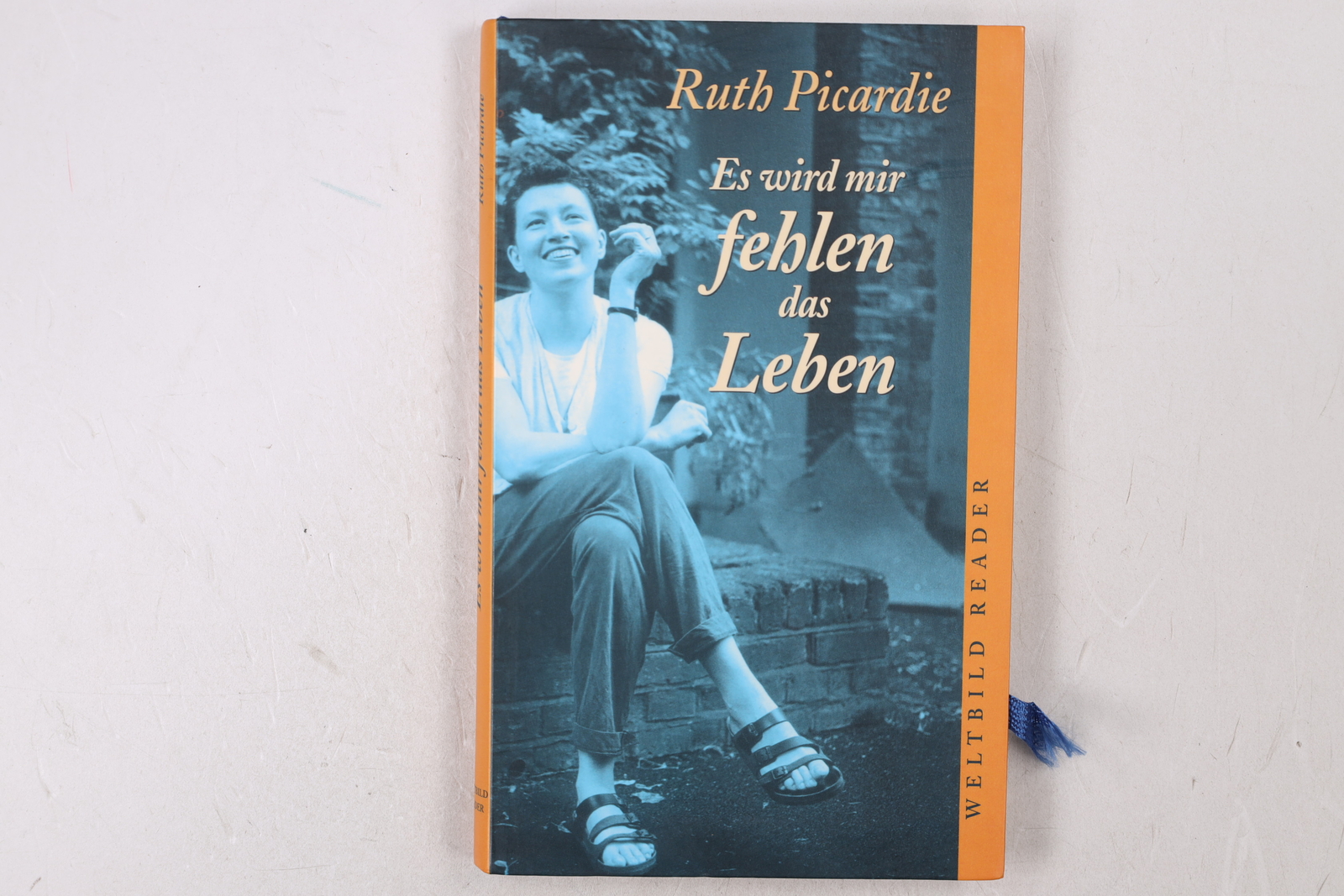 15206 Ruth Picardie ES WIRD MIR FEHLEN, DAS LEBEN