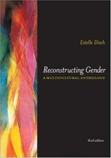 Reconstructing Gender : A Multicultural Antho...
