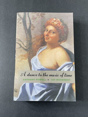 A Dance to the Music of Time: 1st Movement by Anthony Powell