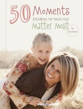 50 MOMENTS By Creating Keepsakes Mint Condition