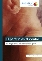 Rosalba Ugalde GonzáLez | El ParaíSo En El Vientre | Taschenbuch | Spanisch