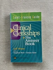 Clinical Clerkships: The Answer Book - Paperback Wiese, Jeff, M.D. Saint-Frances