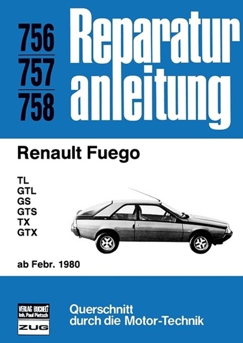 Thumbnail - Renault Fuego Ab Februar 1980 | Taschenbuch | 207 S. | Deutsch | 2017