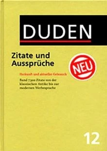 Der Duden, 12 Bde., Bd.12, Duden Zitate und Aussprüche: ... | Buch | Zustand gut - Bild 1 von 2