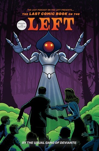 THE LAST COMIC BOOK ON THE LEFT VOL. 3 by Last Podcast On The Left - Image 3