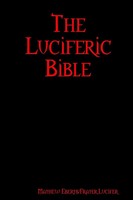The Luciferic Bible Mathew Eberts Taschenbuch Kartoniert / Broschiert Englisch
