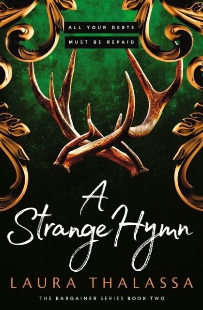 A Strange Hymn by Laura Thalassa (Paperback Book)