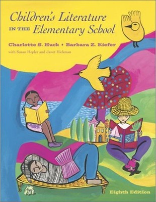 Children's Literature in the Elementary School Hardcover Charlott