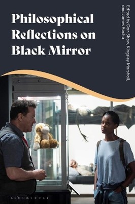 Dan Shaw Philosophical Reflections on Black Mirror (Taschenbuch)