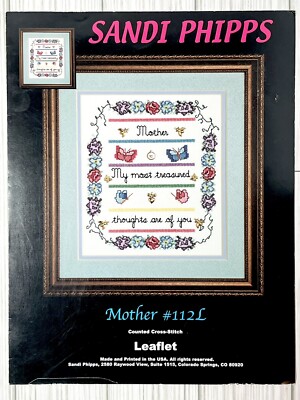Mother Cross Stitch Pattern Leaflet #112 L  by Sandi Phipps 
