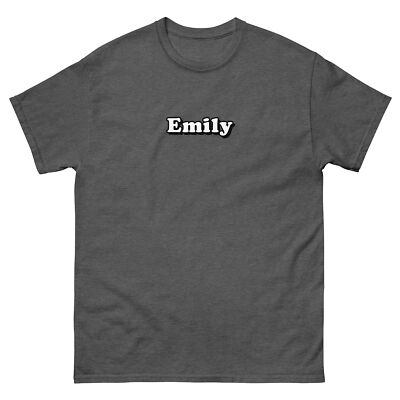 Emily Birthday First Given Name T-Shirt