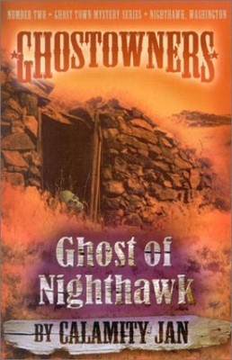 Ghost of Nighthawk (Ghostowners #2) - Paperback By Calamity Jan - VERY GOOD