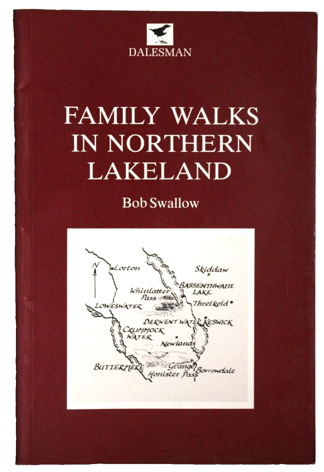 Family Walks in Northern Lakeland By Bob Swallow 1993
